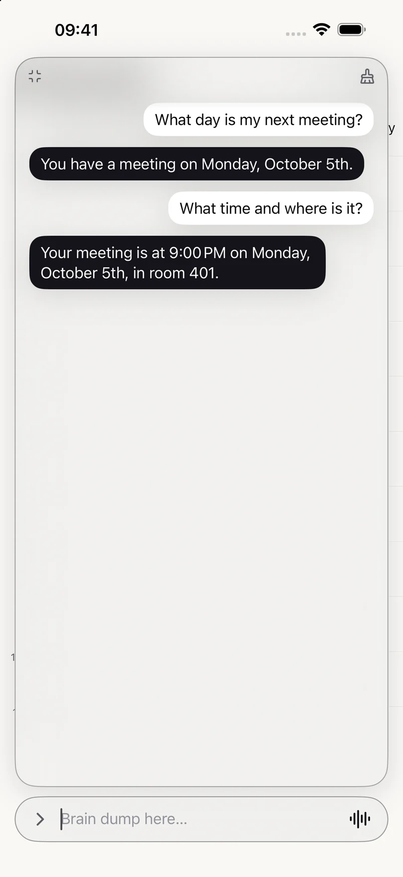 Sive chat answering which day the next meeting is, then its time and room in a follow-up.
